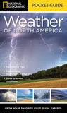 National Geographic Pocket Guide to the Weather of North America